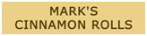 Mark's Cinnamon Rolls